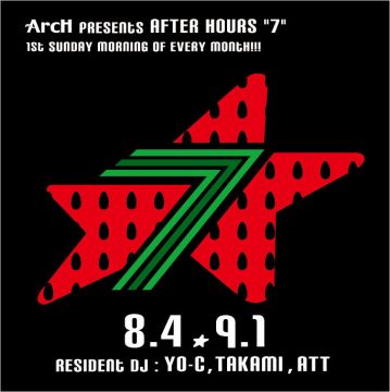 ArcH presents AFTER HOURS "7"