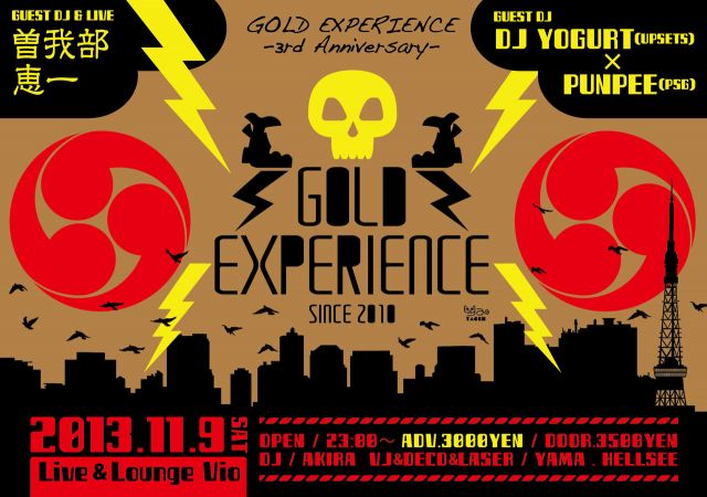 2013.11.9.sat GOLD EXPERIENCE -3rd Anniversary- 【名古屋】新栄Live & Lounge Vio