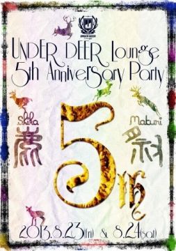 -UNDER DEER Lounge 5th Anniversary Party- 「JUKE JOINT × 鹿祭」