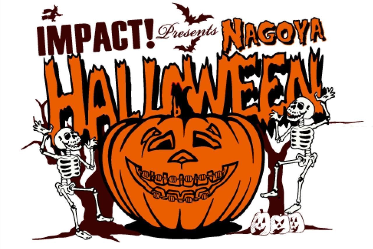 IMPACT presents NAGOYA HALLOWEEN 