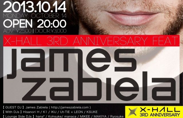 X-HALL 3rd ANNIVERSARY feat. James Zabiela