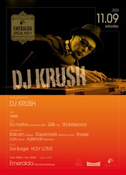 emeralda special party Special Guest :DJ KRUSH