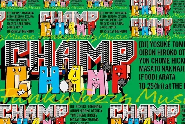 CHAMP "OIBON & 中島雅人　BIRTHDAY BASH !!"