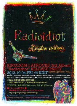 KINGDOM☆AFROCKS 3rd Album "Radioidiot" RELEASE PARTY