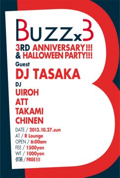 -R Lounge AFTER HOURS- BUZZx3 3rd Anniversary & HALLOWEEN PARTY