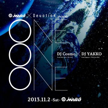 MAGO×Devotion presents ONE ON ONE DJ COSMO & DJ YAKKO