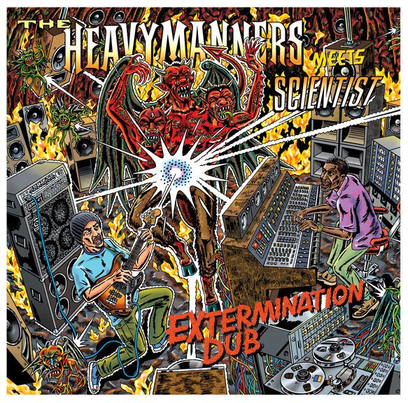 LIQUIDROOM Presents THE HEAVYMANNERS meets SCIENTIST 『EXTERMINATION DUB』RELEASE PARTY