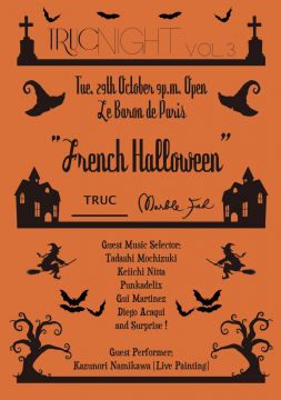 TRUC NIGHT vol.3 “French Halloween”