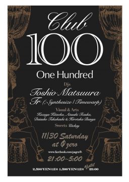 CLUB 100 (One Hundred) 