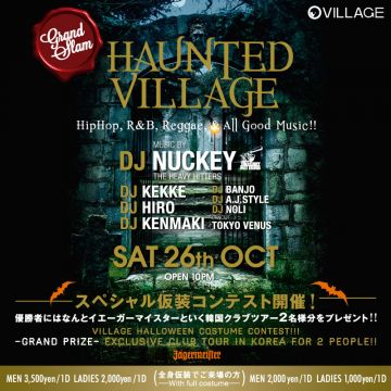 GRAND SLAM presents HAUNTED VILLAGE