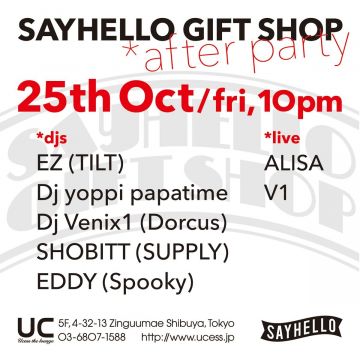 SAYHELLO GIFT SHOP after party