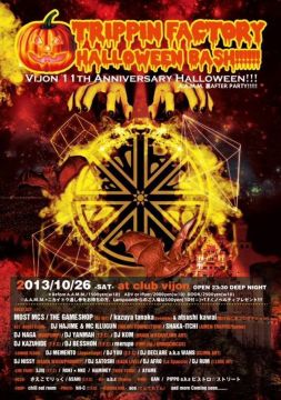 TRIPPIN FACTORY〜HALLOWEEN BASH!!!!!〜