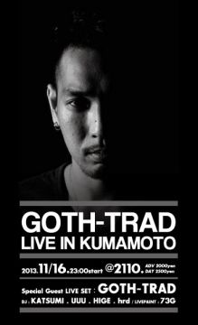 GOTH-TRAD　LIVE IN KUMAMOTO