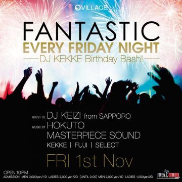 FANTASTIC -DJ KEKKE BIRTHDAY BASH！-