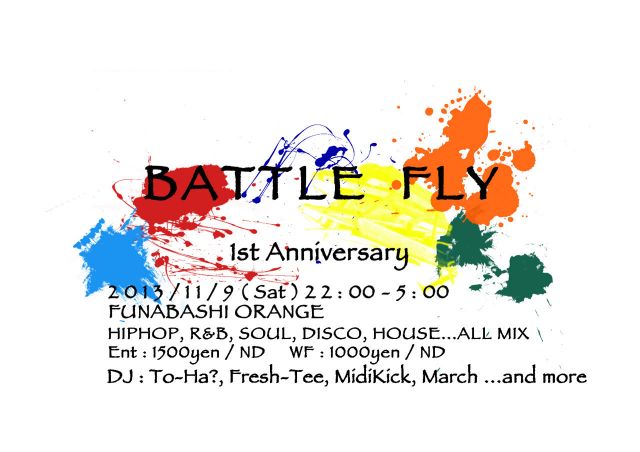 BATTLE FLY ~1st Anniversary~