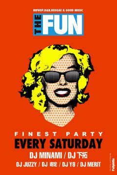 THE FUN -4th Week LADIES FREE !!-