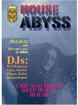 HOUSE ABYSS