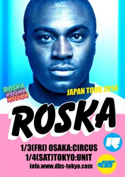 New Year Special "ROSKA! ROSKA! ROSKA!"JAPAN TOUR 2014