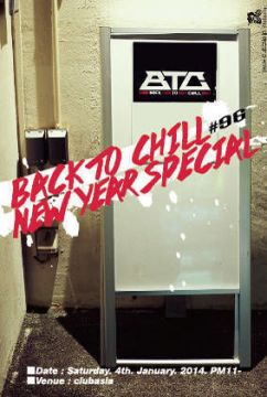 BACK TO CHILL NEW YEAR SPECIAL 2014!!!!