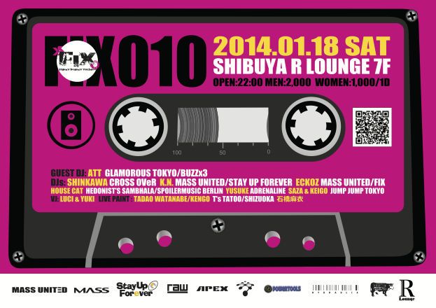 FIX 010 @ R LOUNGE 7F   ☆ 1 月生まれの方は入場無料！！！！