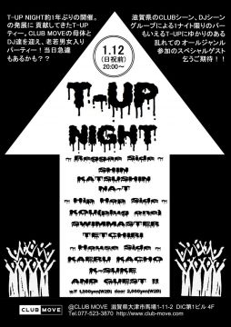 ～T-UP NIGHT～