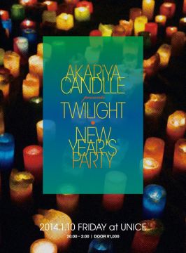 AKARiYA Candle presents Twilight - New Year's Party -