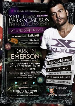 X-KLUB feat. DARREN EMERSON DETONE MIX RELEASE PARTY in NAGOYA