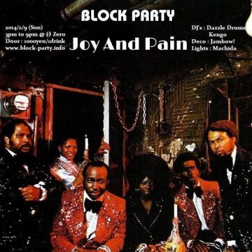 Block Party "Joy And Pain"