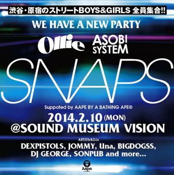 ~Ollie×ASOBISYSTEM presents~ SNAPS