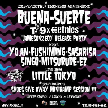 BUENA SUERTE T-19×etnies "JAMESON2 ECO" RELEASE PARTY