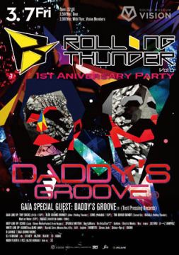 ROLLING THUNDER Vol.6 1st ANNIVERSARY PARTY Featuring Daddy's Groove