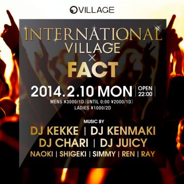 INTERNATIONAL VILLAGE×FACT