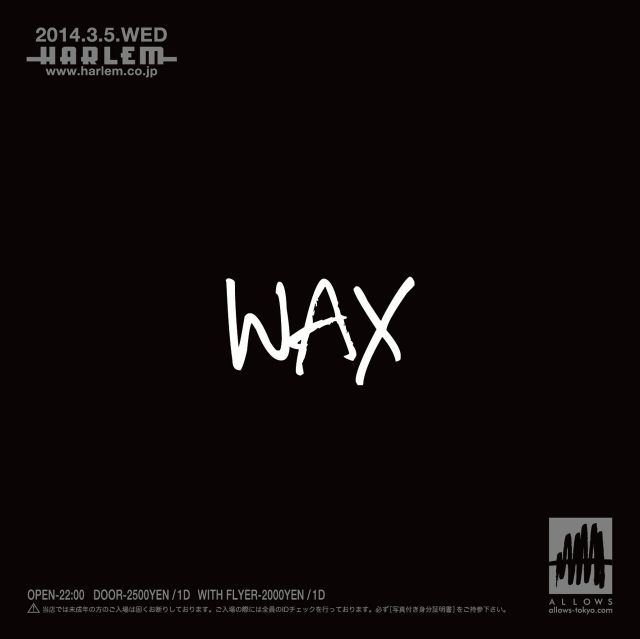 WAX