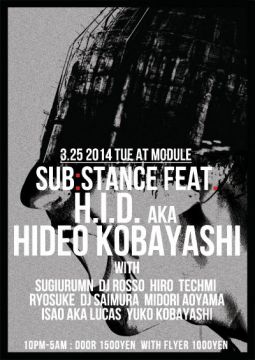 sub:stance featuring H.I.D. aka Hideo Kobayashi Birthday Bash SP