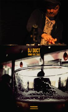 DJ DUCT Album「SOME LIKE THIS」 Release tour