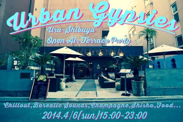 Urban Gypsies〜Ura-Shibuya Open Air Terrace Party〜