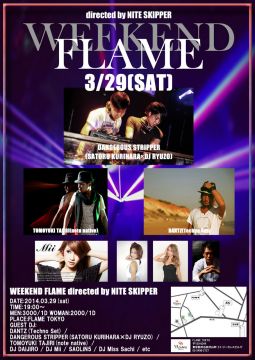 WEEKEND FLAME directed by NITE SKIPPER