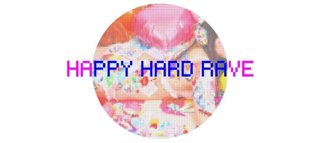 HAPPY HARD RAVE