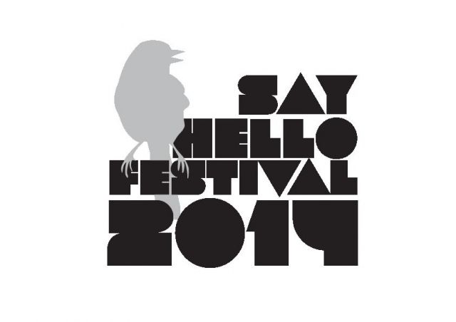 SAY HELLO FESTIVAL 2014