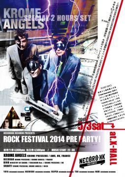 ROCK FESTIVAL 2014 PRE PARTY -KROME ANGELS JAPAN TOUR-