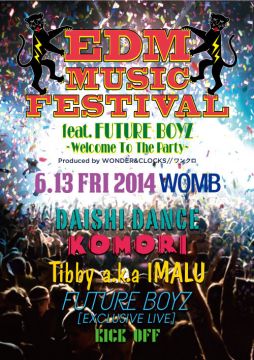 EDM MUSIC FESTIVAL feat. DAISHI DANCE, KOMORI, IMALU, FUTURE BOYZ