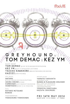 GREYHOUND with Tom Demac[Live set] & Kez YM @ module