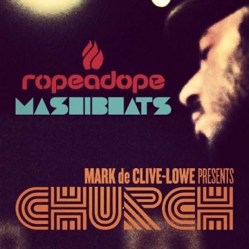 MARK de CLIVE-LOWE - New Album 'CHURCH' Listening Party + Special Live Remix Session