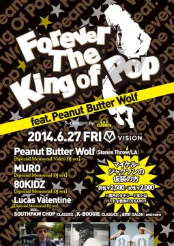 Forever The King Of Pop feat. Peanut Butter Wolf