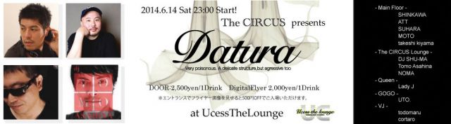 The CIRCUS presents Datura!!!