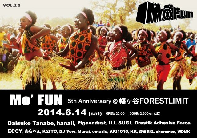 Mo’ Fun VOL.22, 5 th Anniversary!!!