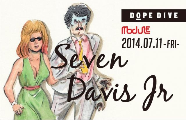 DOPE DIVE  feat  Seven Davis Jr -LIVE-