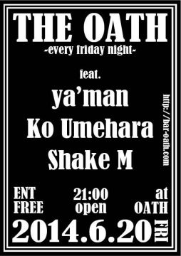 THE OATH -every friday night-