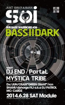 Soi -SUB BASS WARRIORS #26- BASS II DARK