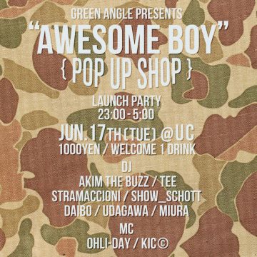  "AWESOME BOY" POP UP SHOP LAUNCH PARTY